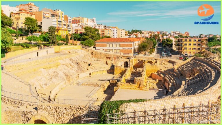 Discover The Best Tourist Attractions in Tarragona Spain