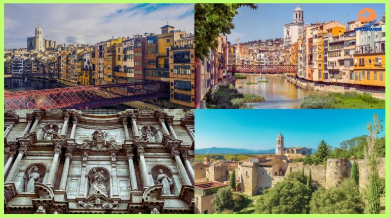 Discover Top Tourist Places & Landmarks in Girona