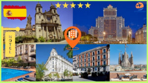 Read more about the article Hotels Near Major Attractions in Spain