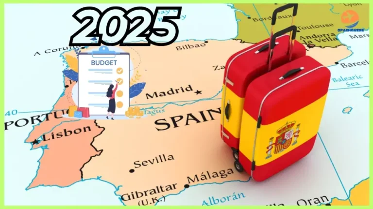 Plan Your Budget Trip to Spain 2025 – Travel Smart & Save!
